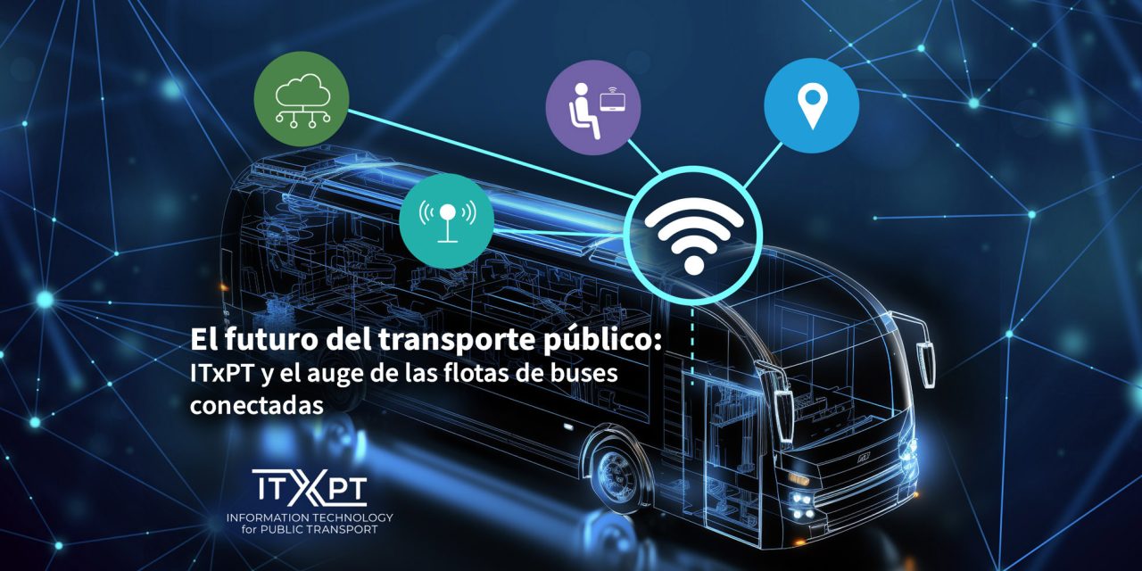 ITxPT conecta las flotas de autobuses para 123el futuro
